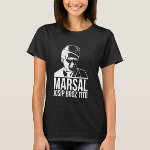 Josip Broz Tito Jugoslawien Sfry T-Shirt