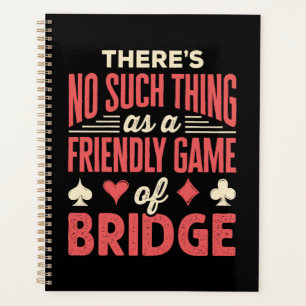 Joueur de Bridge Drôle Pas de Chose Telle que Jeu