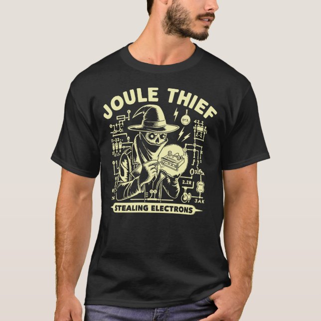 Joule Thief Funny Electronics Geek T-Shirt (Vorderseite)
