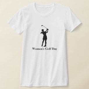 Jour de golf féminin (ou mois) Silhouette T-shirt