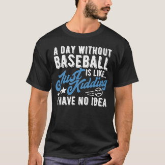 Jour sans T-shirt de baseball