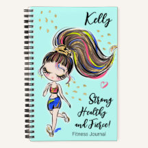 Journal d'entraînement, Forte santé et fierce