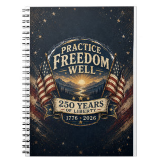 Journal 'Pratiquez la liberté avec sagesse 250 ans