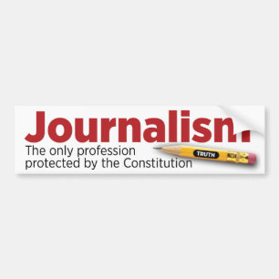 Journalismus: Geschützt durch die Konstitution Autoaufkleber