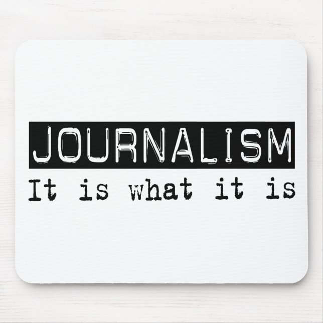 Journalismus ist es mousepad (Vorne)