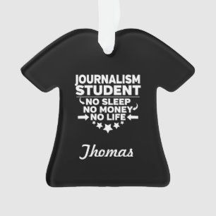 Journalismus Uni Student kein Leben oder Geld Ornament