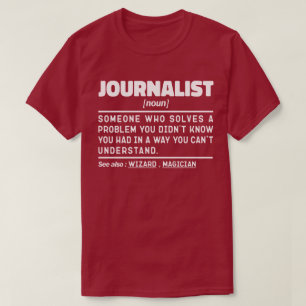 Journalist Noun Blogging Liebhaber Coolen Kolumnis T-Shirt