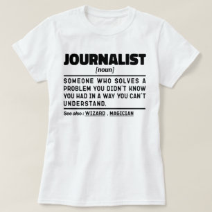 Journalist Noun Blogging Liebhaber Coolen Kolumnis T-Shirt