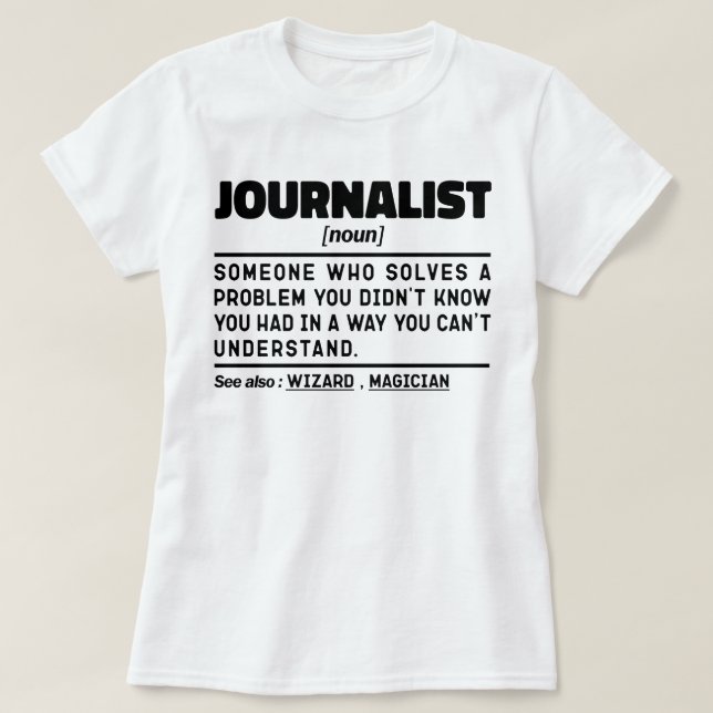Journalist Noun Blogging Liebhaber Coolen Kolumnis T-Shirt (Design vorne)