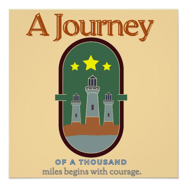 Journey of a Thousand Miles Courage Poster (Devant)