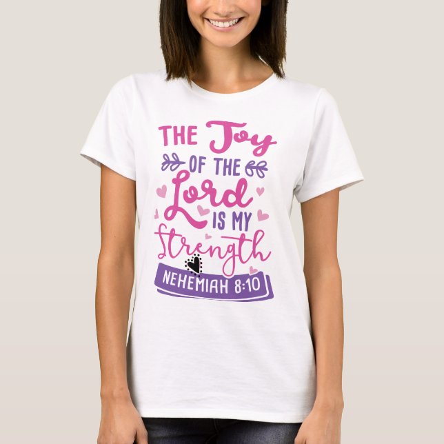 Joy and Strength God Faith Hope Tshirt Budget (Vorderseite)