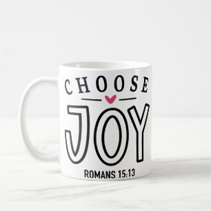Joy Bible Verse Quote wählen Kaffeetasse