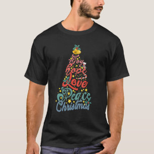 Joy Hope Liebe Peace Christmas Jingle Bells Christ T-Shirt