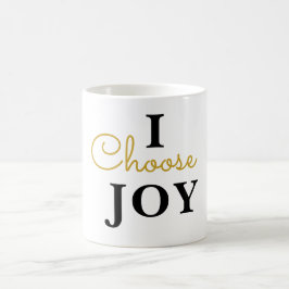 Joy in Every Sip - Gold Script Tasse