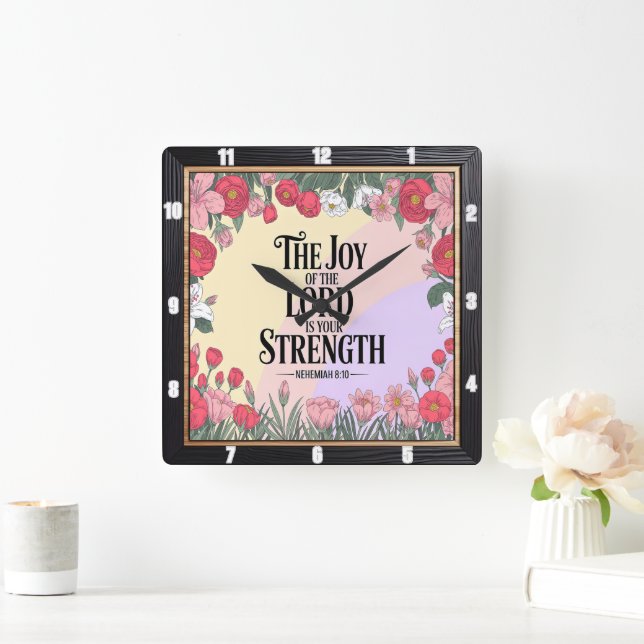 Joy Lord Strength Floral Quadratische Wanduhr (Zuhause)