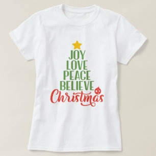 Joy, Love, Peace Believe T-Shirt femme de Noël