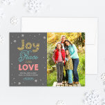 Joy Peace and Liebe Bright Colors Foto Feiertagskarte<br><div class="desc">Frey Peace and Liebe Themenurlaub Foto Grußkarte mit stilvollen gemischten Typografie und einer Schneeflocke in leuchtendem Gold,  Blau,  Rosa und Grau und einer dunkelgrauen Hintergrundfarbe,  die geändert werden kann.</div>