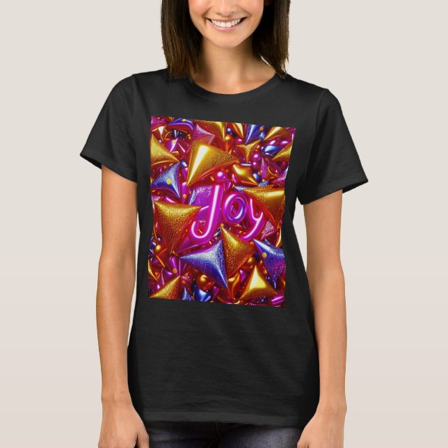 Joy! Teile es! T-Shirt (Vorderseite)