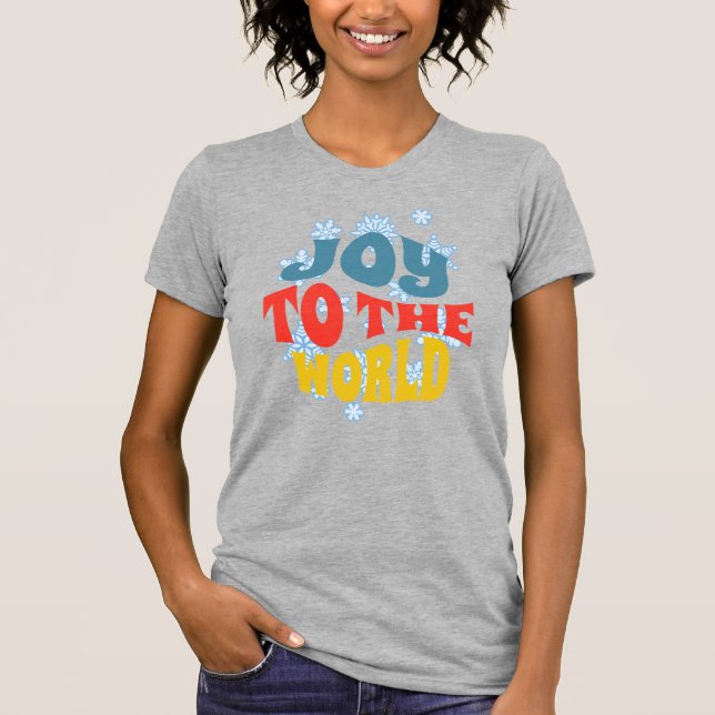 Joy to the World tshirt (Devant)