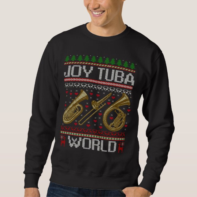 Joy Tuba World Music Lover Ugly Tuba Christmas Sweatshirt (Vorderseite)