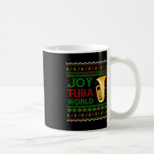 Joy Tuba World Music Lover Xmas Geschenk Ugly Tuba Kaffeetasse