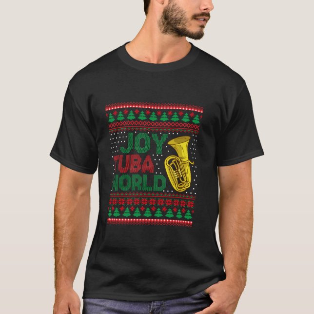 Joy Tuba World Ugly Christmas Sweater Music Lover T-Shirt (Vorderseite)