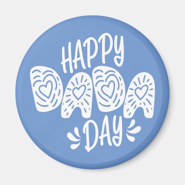 Joyeuse fête du Dada Bonne Fête des pères | Magnet (Devant)