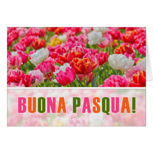 Joyeuses de Pâques ITALIENNES Paques Jardin Tulipe