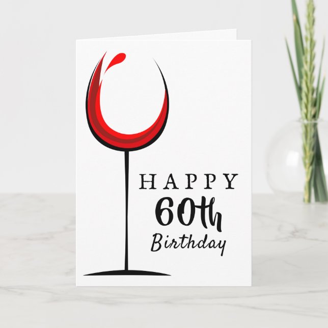 Joyeux 60e anniversaire Red Wine Glass Carte d'ann (Devant)