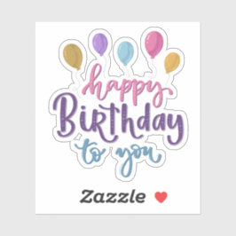Joyeux anniversaire à ton autocollant