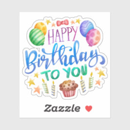 Joyeux anniversaire à ton autocollant