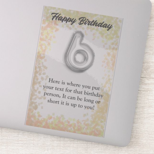 Joyeux anniversaire autocollant de 6 ans (Détail)