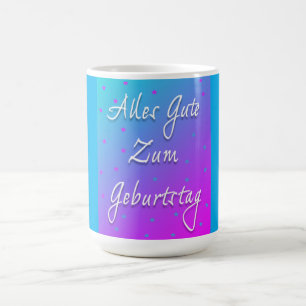Joyeux Anniversaire En Mug Allemand