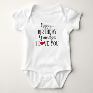 Joyeux Anniversaire grand-père Je t'aime Baby Body