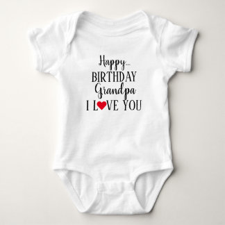 Joyeux Anniversaire grand-père Je t'aime Baby Body