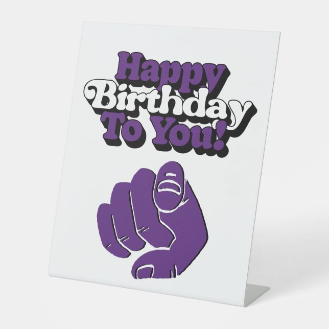 Joyeux Anniversaire Pour Vous Panneau De Piéton Vi (Recto)