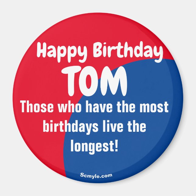 Joyeux anniversaire TOM grand aimant rouge/bleu (Devant)