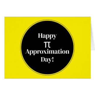 Joyeux Jour d'Approximation Pi Juillet 22 Juillet 