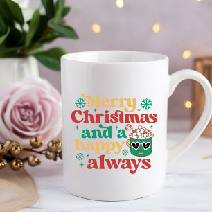 Joyeux Noël et un Happy toujours café Mug