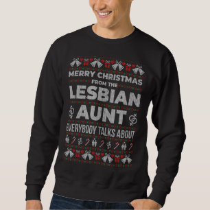 Joyeux Noël Lesbienne Tante Ugly Sweat Noël