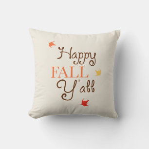 Joyeux Oreiller de l'automne Y'all