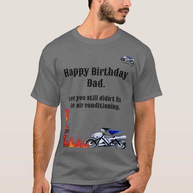 Joyeux papa d'anniversaire. Dans le T-shirt du feu (Devant)