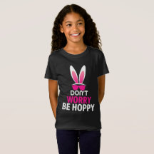 Joyeux Pâques, Être Hoppy, T-shirt Fun Bunny de Pâ