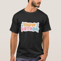 Joyeux T-shirt d'anniversaire