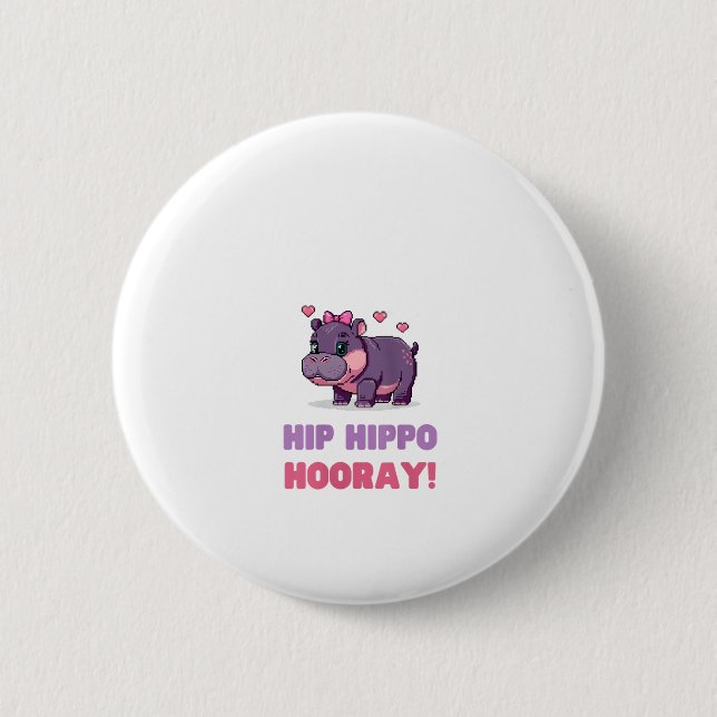 Joyful ANGESAGT HIPPO HOORAY MOO DENG Hippo Theme  Button (Vorderseite)