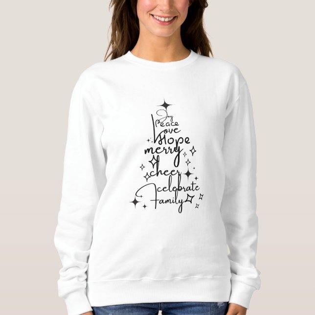 Joyful Holiday Tree - Typografy Art Festive Words Sweatshirt (Vorderseite)
