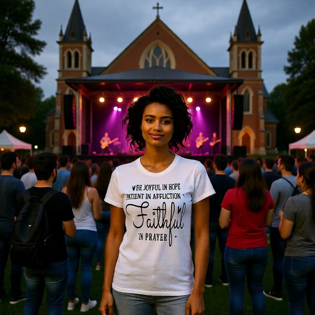 Joyful Hope Patient Affliction Faithful Prayer Tee (Von Creator hochgeladen)