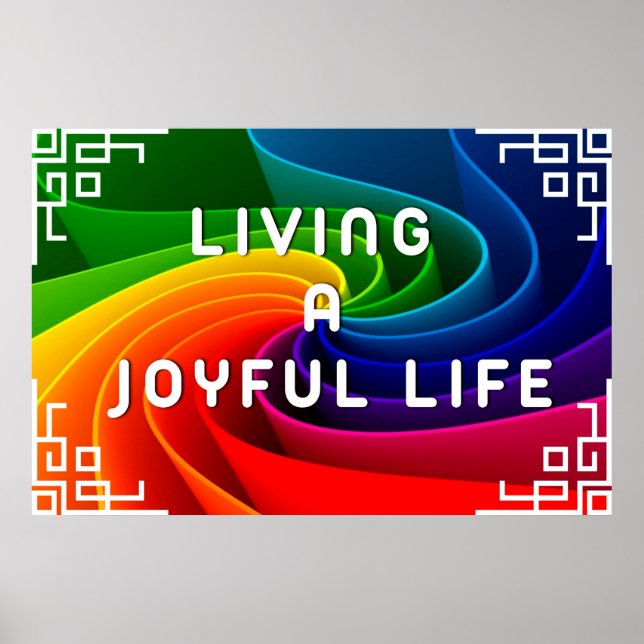 "Joyful Life" Positives Wall Art Poster (Vorne)