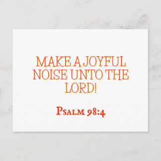 Joyful Noise 4 Psalm 98:4 Christian Scripture Postkarte