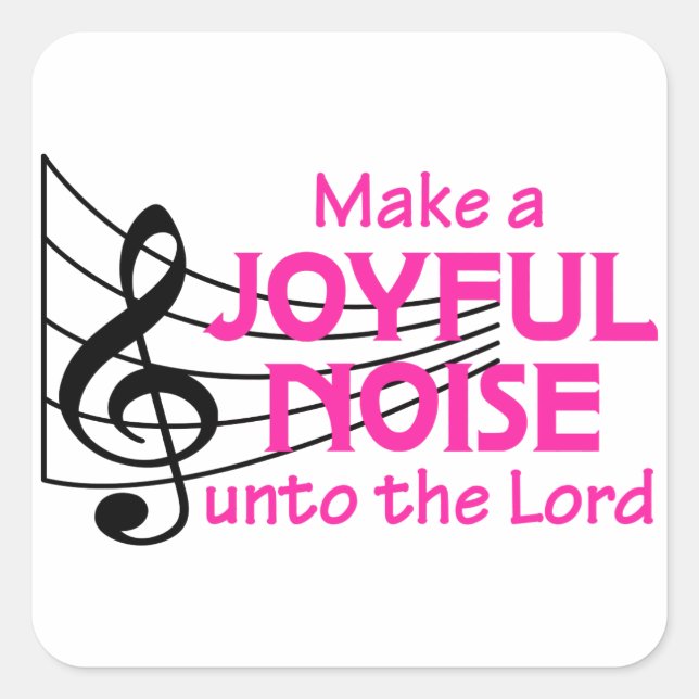 Joyful Noise Quadratischer Aufkleber (Vorderseite)